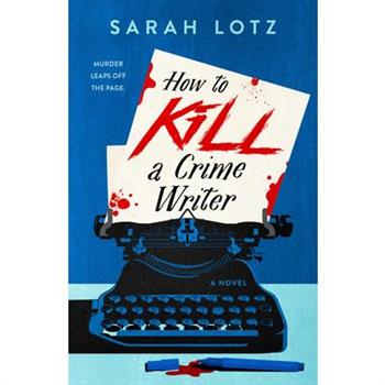 How to Kill a Crime Writer