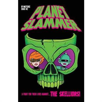 Planet Slammer #2