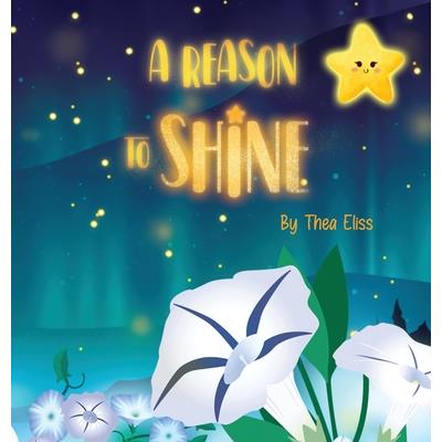 A Reason to Shine