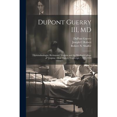 DuPont Guerry III, MD