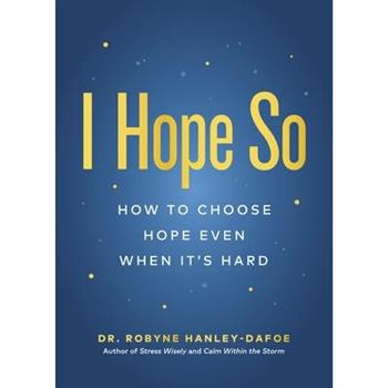I Hope So