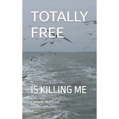 Totally Free Totally Free