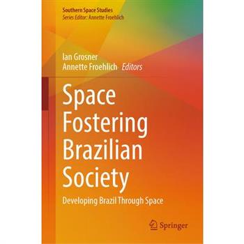 Space Fostering Brazilian Society