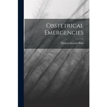 Obstetrical Emergencies