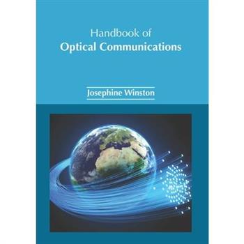 Handbook of Optical Communications