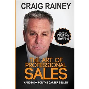 The Art of Professional Sales