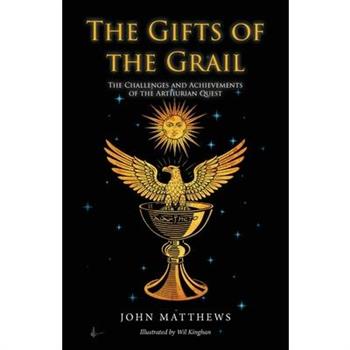 The Gifts of the Grail
