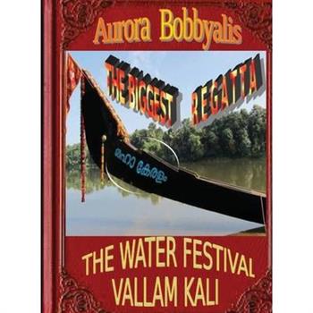 The Biggest Regatta, Kerala Vallam Kali