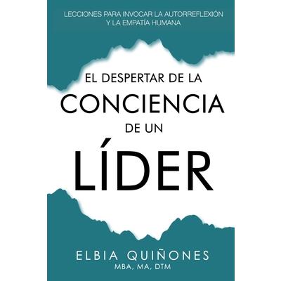 El Despertar de la Conciencia de un L穩der