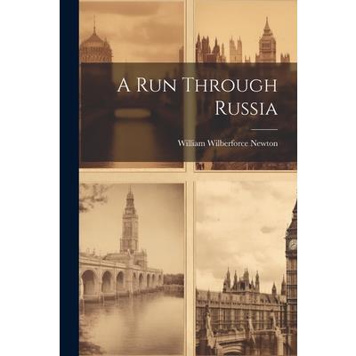 A Run Through Russia
