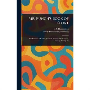 Mr. Punch's Book of Sport