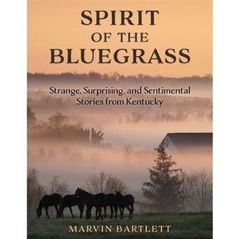Spirit of the Bluegrass