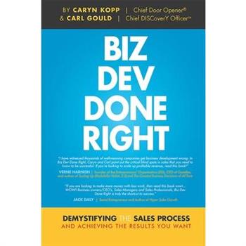 Biz Dev Done Right