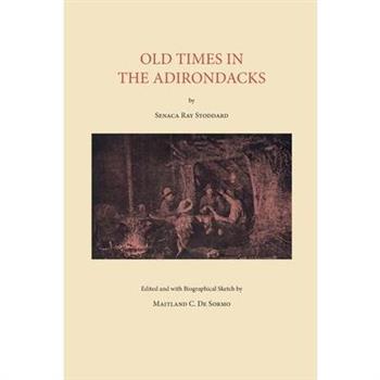 Old Times in the Adirondacks