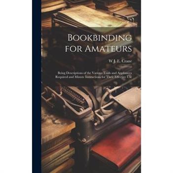 Bookbinding for Amateurs