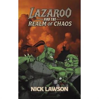 Lazaroo and the Realm of Chaos