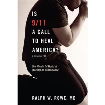 Is 9/11 a Call to Heal America?