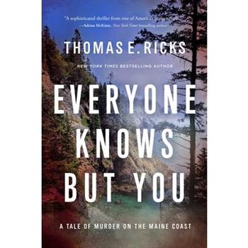 Everyone Knows But You