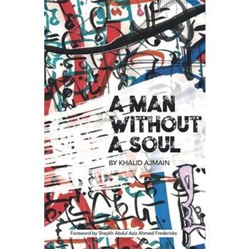 A Man Without A Soul