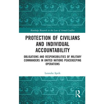 Protection of Civilians and Individual Accountability