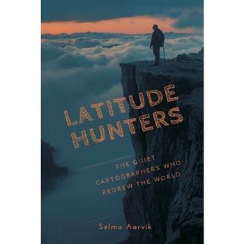 Latitude Hunters