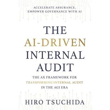 The Ai-Driven Internal Audit