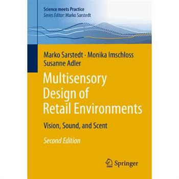 Multisensory Design of Retail Environments