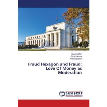 Fraud Hexagon and Fraud