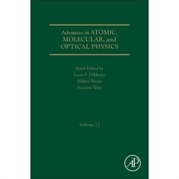Advances in Atomic, Molecular, and Optical Physics
