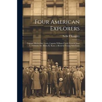 Four American Explorers
