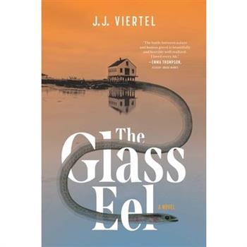 The Glass Eel