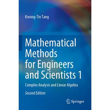 Mathematical Methods for Engineers and Scientists 1
