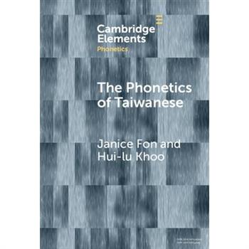 The Phonetics of Taiwanese