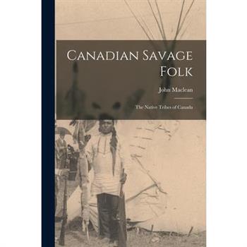 Canadian Savage Folk
