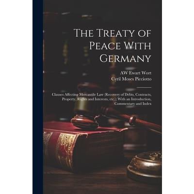 The Treaty of Peace With Germany