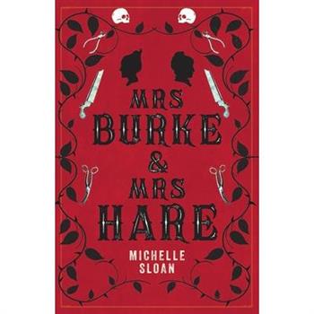 Mrs Burke & Mrs Hare