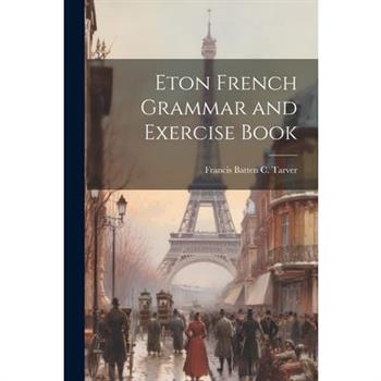 Eton French Grammar and Exercise Book