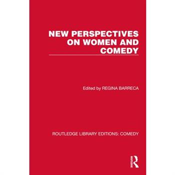 New Perspectives on Women and Comedy