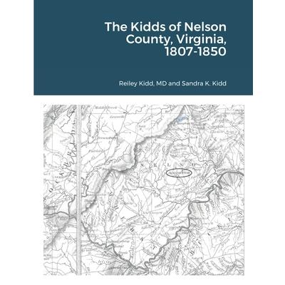 The Kidds of Nelson County, Virginia, 1807-1850