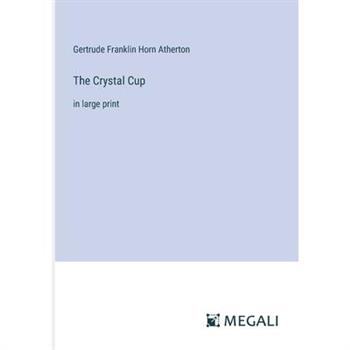 The Crystal Cup