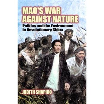 Mao's War Against Nature