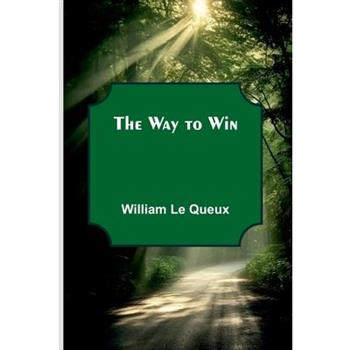 The Way To Win