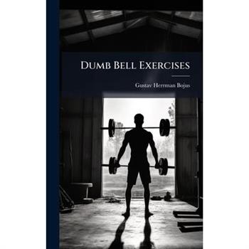 Dumb Bell Exercises