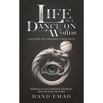 Life in a Dance on Words