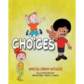 Choices