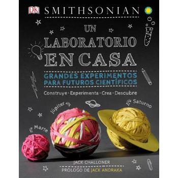 Un laboratorio en casa/ A Laboratory at Home