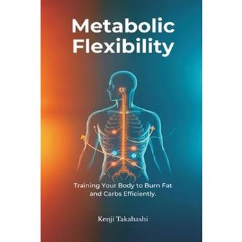 Metabolic Flexibility