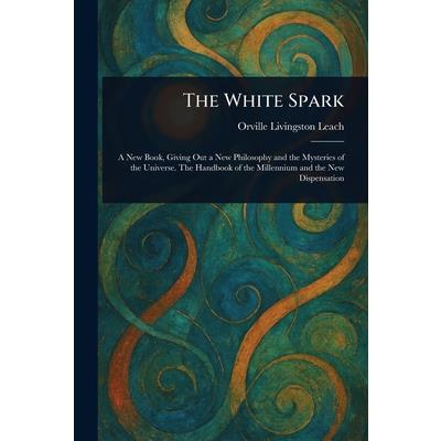 The White Spark The White Spark