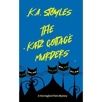 The Katz Cottage Murders