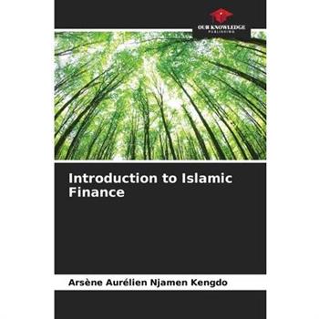 Introduction to Islamic Finance